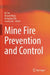 Mine Fire Prevention and Control