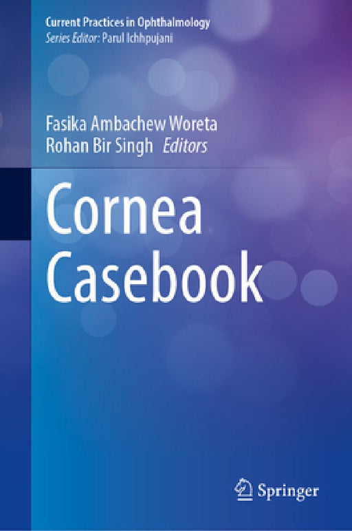 Cornea Casebook by Fasika Ambachew Woreta