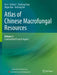Atlas Of Chinese Macrofungal Resources by Yu Li