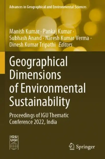 Geographical Dimensions of Environmental Sustainability