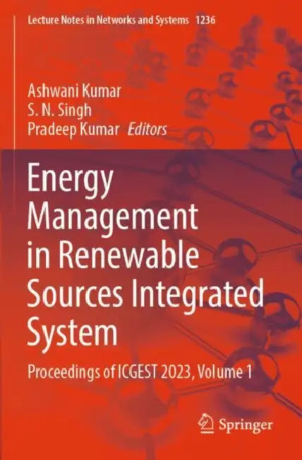Energy Management In Renewable Sources Integrated System by Ashwani Kumar