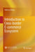 Introduction to Cross-Border E-Commerce Ecosystem by Xiaheng Zhang