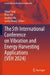 The 5th International Conference on Vibration and Energy Harvesting Applications (VEH 2024) by Lihua Tang