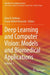 Deep Learning And Computer Vision Models And Biomedical Applications by Uma N. Dulhare