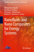 Nanofluids and Nano Composites for Energy Systems by Dharmendra Tripathi, Ravi Kumar Sharma, Pradeep G. Siddheshwar