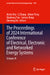 The Proceedings of 2024 International Conference of Electrical, Electronic and Networked Energy Systems: Volume VI by Aimin Sha, Li Zhang, Jishen Peng
