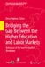Bridging the Gap Between the Higher Education and Labor Markets: Relevance of the Fourth Industrial Revolution by Elena G. Popkova