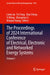 The Proceedings of 2024 International Conference of Electrical, Electronic and Networked Energy Systems: Volume I by Limin Jia