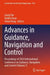 Advances In Guidance Navigation And Control by Liang Yan