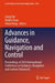 Advances In Guidance Navigation And Control by Liang Yan