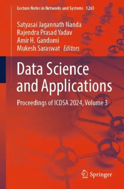 Data Science and Applications: Proceedings of Icdsa 2024 by Satyasai Jagannath Nanda