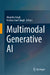 Multimodal Generative AI by Akansha Singh