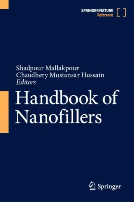 Handbook of Nanofillers by Shadpour Mallakpour