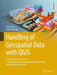 Handling of Geospatial Data with QGIS: A Basic and Practical Visual Learning Material for Geospatial Data Processing, Analysis and Visualisation by Ko Ko Lwin