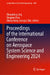 Proceedings of the International Conference on Aerospace System Science and Engineering 2024 by Zhongliang Jing