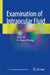Examination of Intraocular Fluid by Yong Tao