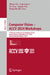 Computer Vision - Accv 2024 Workshops: 17th Asian Conference on Computer Vision, Hanoi, Vietnam, December 8-12, 2024, Revised Selected Papers, Part I by Minsu Cho