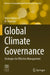 Global Climate Governance by Mohd Akhter Ali
