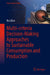 Multi-Criteria Decision-Making Approaches to Sustainable Consumption and Production by Rui Zhao