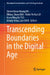 Transcending Boundaries in the Digital Age by Steven Kwan Keung Ng