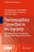 Thermocapillary Convection in Microgravity: Thermohydrodynamic Experiment in Kibo Aboard International Space Station by Hiroshi Kawamura, Koichi Nishino, Satoshi Matsumoto