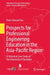 Prospects for Professional Engineering Education in the Asia-Pacific Region: A Historical Case Study of the University of Tasmania by Peter Edward Doe