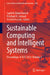 Sustainable Computing and Intelligent Systems: Proceedings of Scis 2024, Volume 1 by Jagdish Chand Bansal