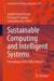 Sustainable Computing and Intelligent Systems: Proceedings of Scis 2024 by Jagdish Chand Bansal