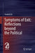 Symptoms of Exit: Reflections beyond the Political by Soumick de