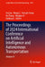 The Proceedings of 2024 International Conference on Artificial Intelligence and Autonomous Transportation: Volume VI by Jun Liu