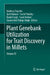 Plant Genebank Utilization for Trait Discovery in Millets: Volume IV by Kuldeep Tripathi