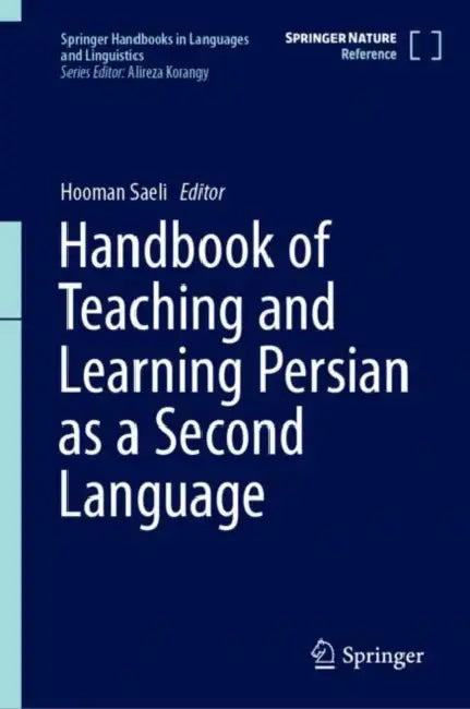 Handbook of Teaching and Learning Persian as a Second Language by Hooman Saeli