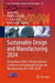 Sustainable Design and Manufacturing 2024: Proceedings of the 11th International Conference on Sustainable Design and Manufacturing (Kes-Sdm 2024) by Mark Jolly
