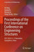 Proceedings of the First International Conference on Engineering Structures: Ices 2024; 8-11 November; Guangzhou, China by Jie Yang