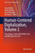 Human-Centered Digitalization: Proceedings of 4th Aced, Hwwe-2023 and Bricsplus Hfe 2023 by Sananda Das
