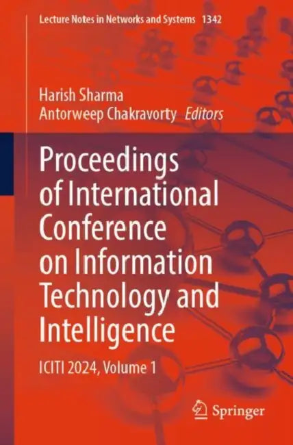Proceedings of International Conference on Information Technology and Intelligence: Iciti 2024 by Harish Sharma