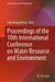 Proceedings of the 10th International Conference on Water Resource and Environment by Chih-Huang Weng