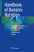 Handbook of Bariatric Nutrition by Aparna Govil Bhasker