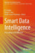 Smart Data Intelligence: Proceedings of Icsmdi 2025 by R. Asokan
