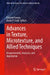 Advances in Texture, Microtexture, and Allied Techniques: Measurements, Analyses, and Application by Satyam Suwas, David P. Field