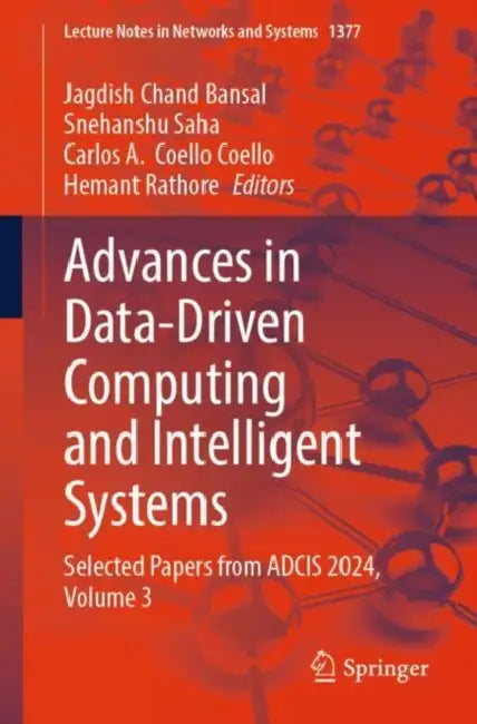 Advances in Data-Driven Computing and Intelligent Systems: Selected Papers from Adcis 2024 by Jagdish Chand Bansal