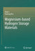 Magnesium-Based Hydrogen Storage Materials by Qian Li, Fusheng Pan