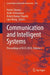 Communication and Intelligent Systems: Proceedings of Iccis 2024 by Harish Sharma