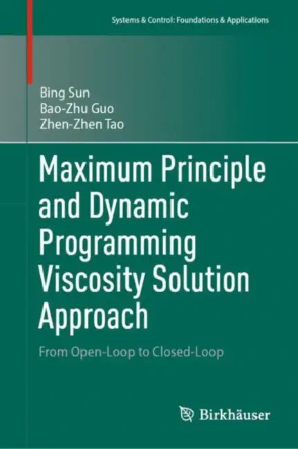 Maximum Principle and Dynamic Programming Viscosity Solution Approach: From Open-Loop to Closed-Loop by Bing Sun