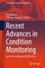 Recent Advances in Condition Monitoring: Select Proceedings of Nccm 2024 by Atul Andhare