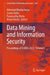 Data Mining and Information Security: Proceedings of Icdmis 2024 by Abhishek Bhattacharya