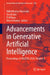 Advancements in Generative Artificial Intelligence: Proceedings of 4th Etbs 2024 by Nikhil Kumar Marriwala, Shruti Jain, P. William