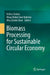 Biomass Processing for Sustainable Circular Economy by Hafiza Shukor
