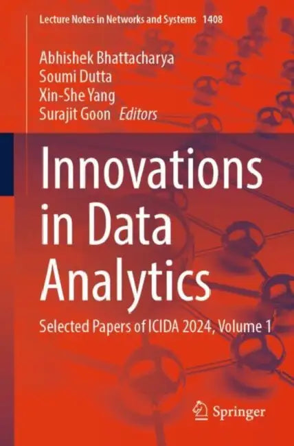 Innovations in Data Analytics: Selected Papers of Icida 2024 by Abhishek Bhattacharya
