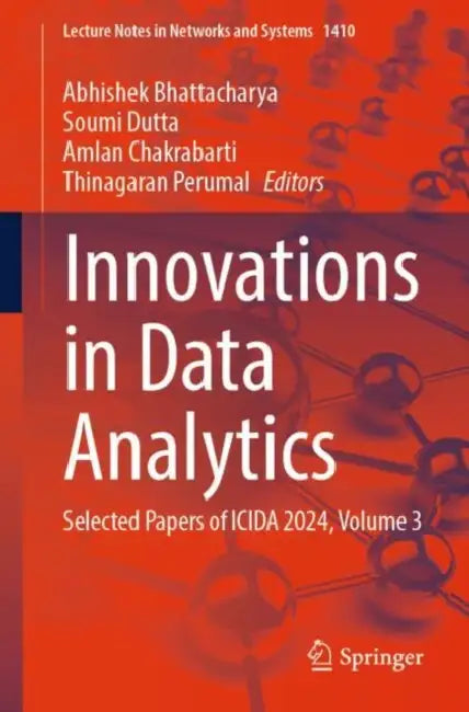 Innovations in Data Analytics: Selected Papers of Icida 2024 by Abhishek Bhattacharya
